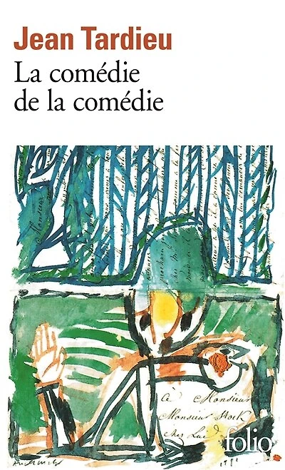 La Comédie de la comédie ; La Comédie des arts ; Poèmes à jouer