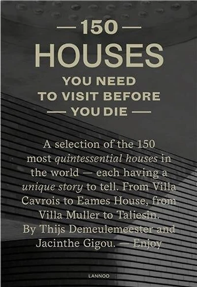 150 Houses You Need to Visit Before You Die