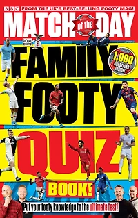 Match of the Day Family Footy Quiz Book