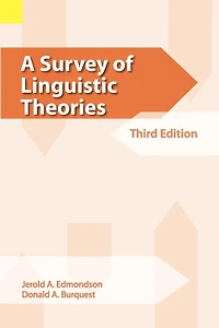 A Survey of Linguistic Theories, 3rd Edition