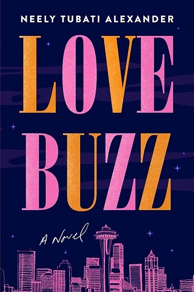 Love Buzz: A Novel