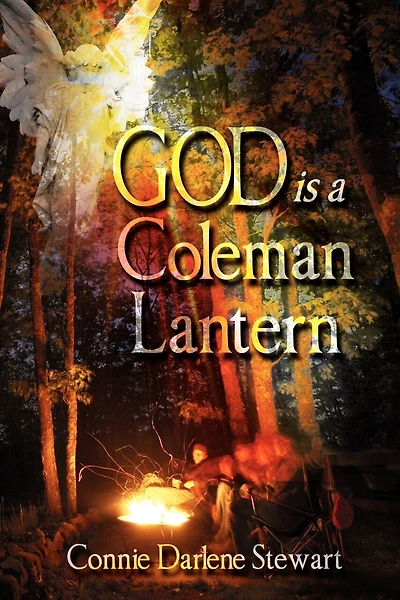 God Is A Coleman Lantern