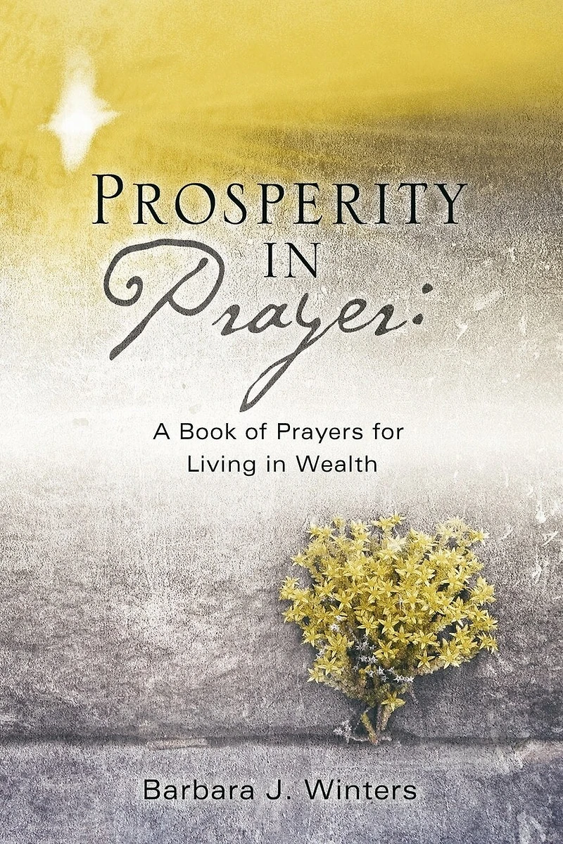 Prosperity in Prayer