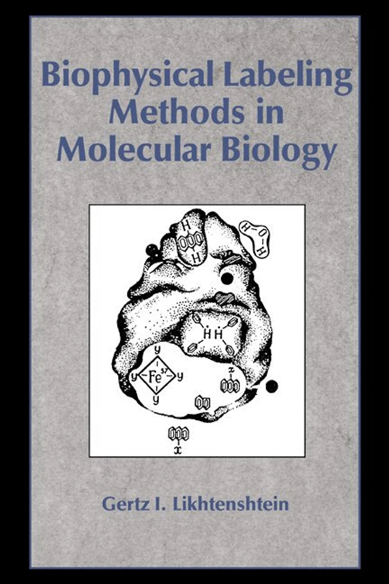 Biophysical Labeling Methods Molecular Biology