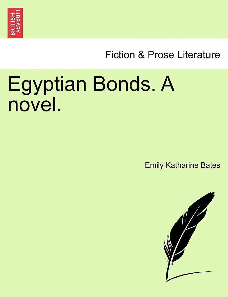 Egyptian Bonds: A Novel