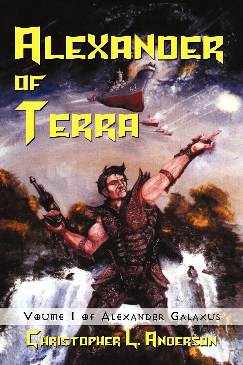 Alexander of Terra: Voume 1 Galaxus