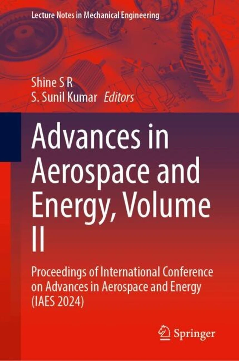 Advances Aerospace and Energy, Volume II: Proceedings of International Conference on Energy (IAES 2024)