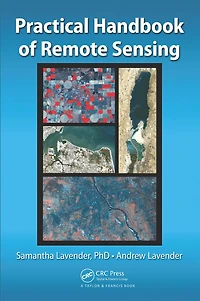 Practical Handbook Of Remote Sensing