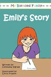 My Blended Family: Emily's Story