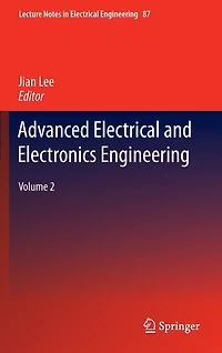 Advanced Electrical and Electronics Engineering: Volume 2