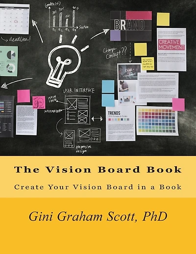 The Vision Board Book: Create Your Vision Board in a Book