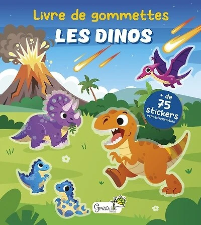 Les dinos: + de 75 stickers repositionnables