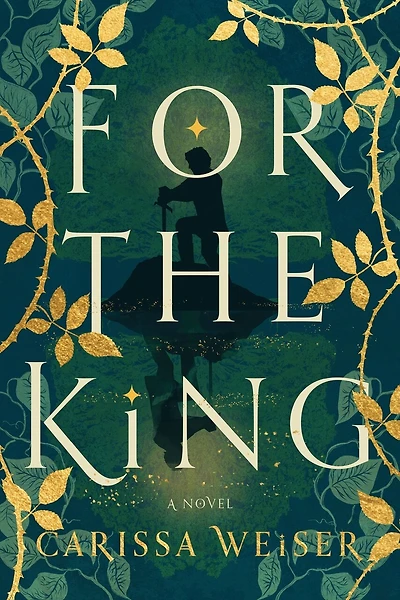 For the King: A Novel