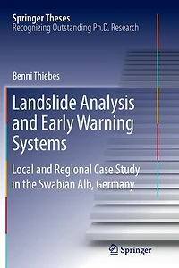 Landslide Analysis and Early Warning Systems: Local Regional Case Study the Swabian Alb, Germany