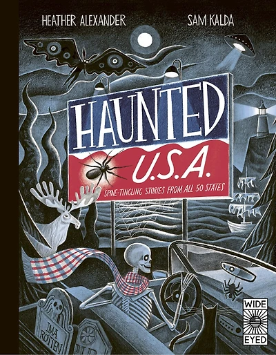 Haunted USA: Spine-tingling stories from all 50 states