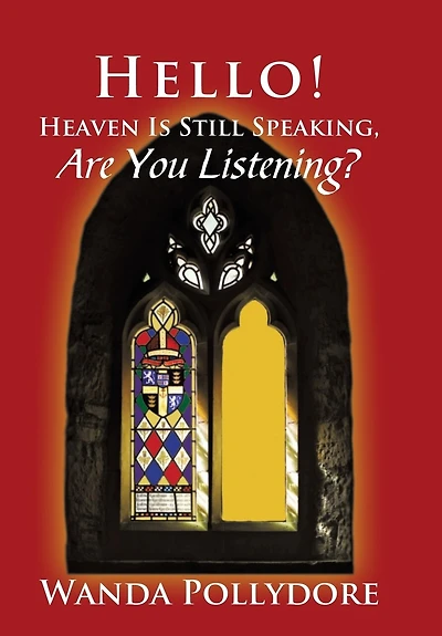 Hello! Heaven Is Still Speaking, Are You Listening?