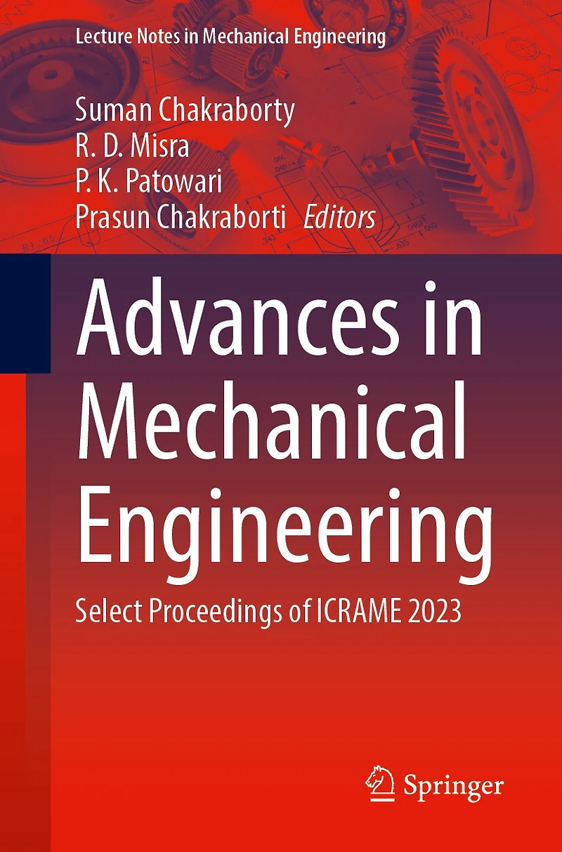 Advances Mechanical Engineering: Select Proceedings of ICRAME 2023, Volume 1