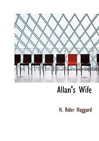 Allan's Wife (Large Print Edition)