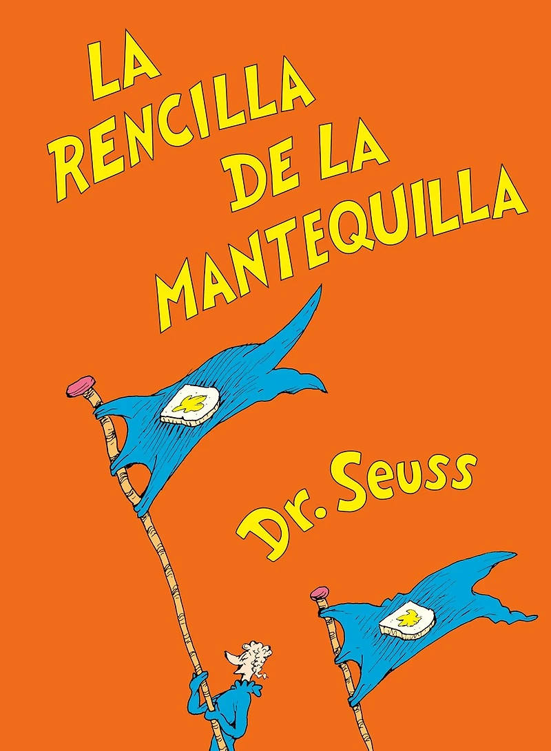 la rencilla de mantequilla (The Butter Battle Book Spanish Edition)