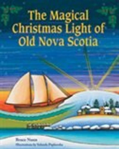 Magical Christmas Light of Old Nova Scotia