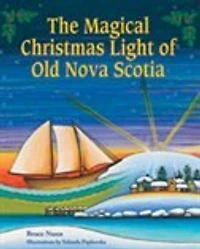 Magical Christmas Light of Old Nova Scotia