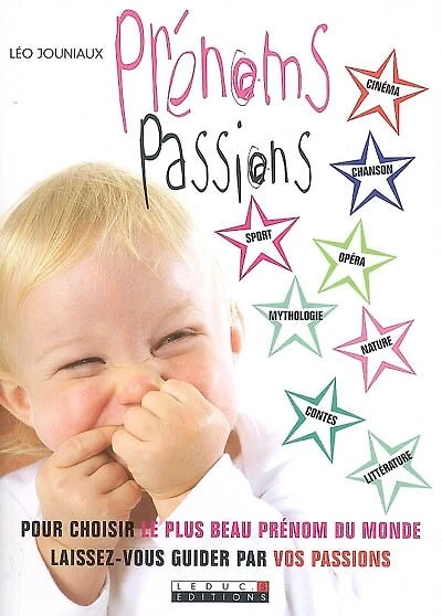 Prénoms passions: pour choisir le plus beau prénom du monde, laissez-vous guider par vos passions