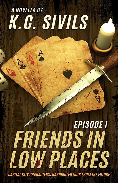 Friends In Low Places: Capital City Characters: Episode 1