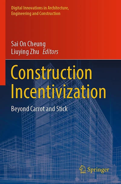 Construction Incentivization: Beyond Carrot and Stick