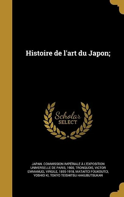 Histoire de l'art du Japon;