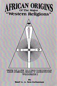 African Origins Of The Major Western Religions