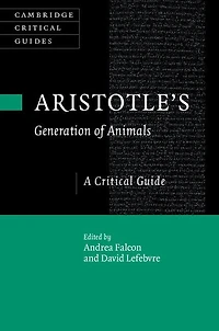 Aristotle's Generation of Animals: A Critical Guide