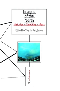 Images of the North: Histories – Identities – Ideas