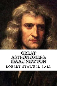 Great Astronomers: Isaac Newton