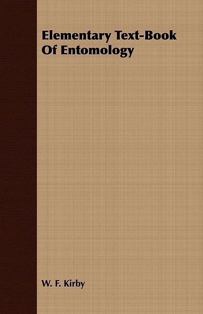 Elementary Text-Book Of Entomology