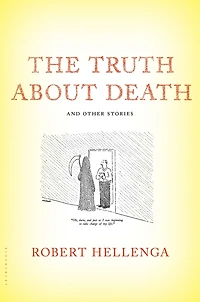 The Truth About Death: And Other Stories