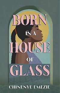 Born a House of Glass
