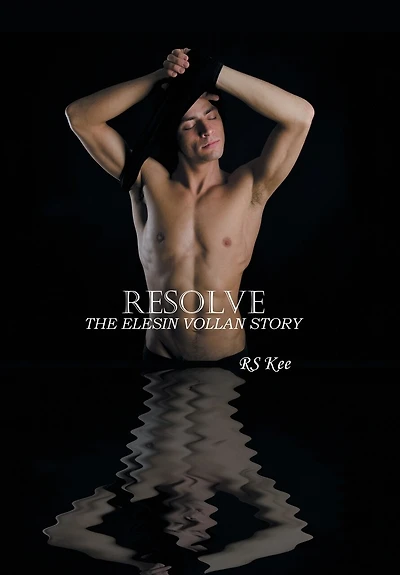 Resolve: The Elesin Vollan Story