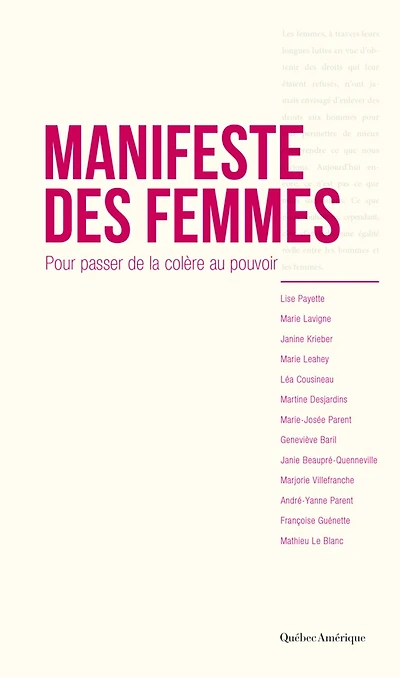 Manifeste des femmes: Pour passer de la colère au pouvoir
