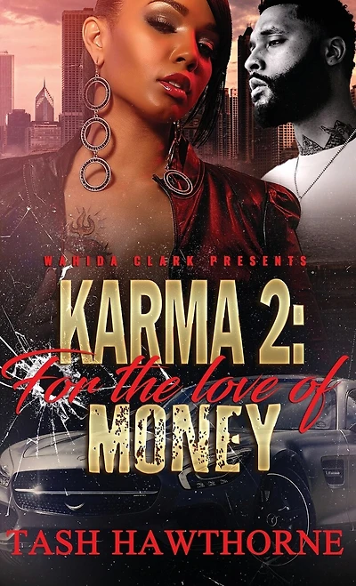 Karma 2: For the Love of Money