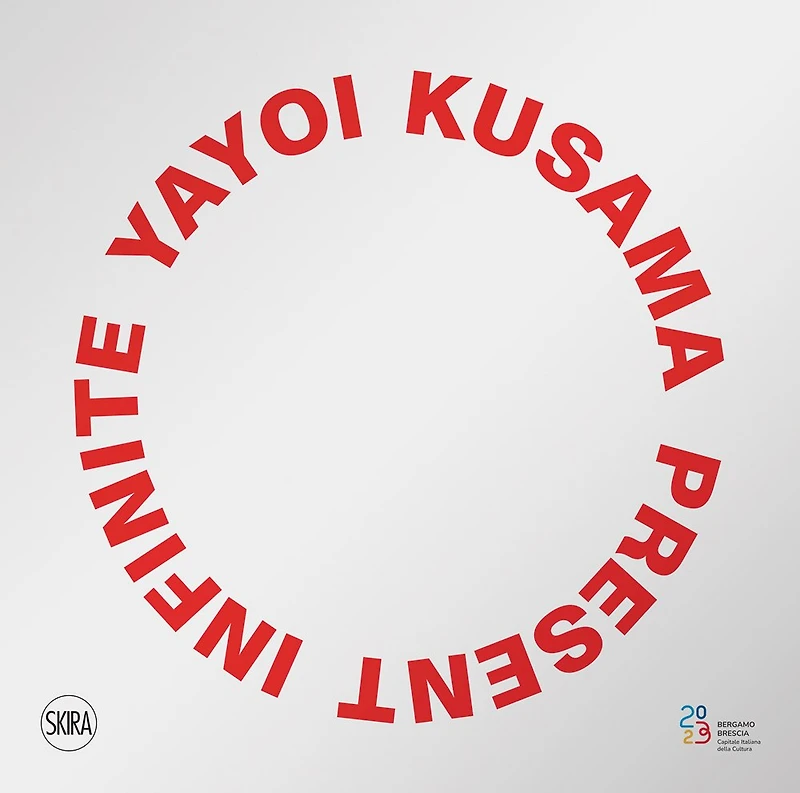 Yayoi Kusama: Present Infinite