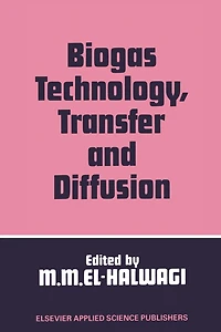 Biogas Technology, Transfer and Diffusion