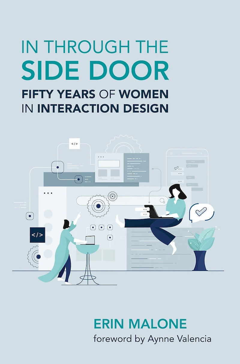 through the Side Door: Fifty Years of Women Interaction Design
