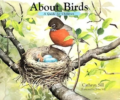 About Birds: A Guide for Children