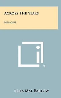 Across the Years: Memoirs