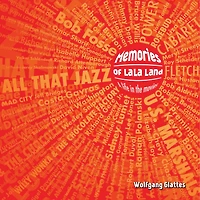 Memories of La La Land: A Life in the Movies