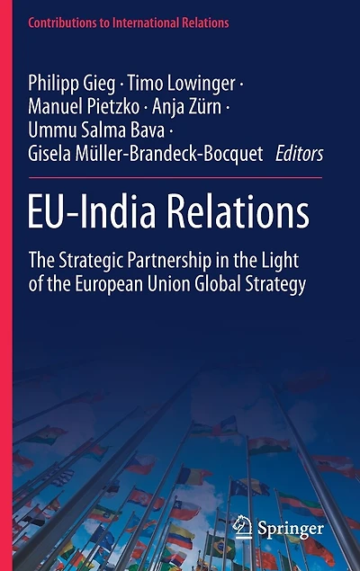 Eu-india Relations: The Strategic Partnership Light Of European Union Global Strategy