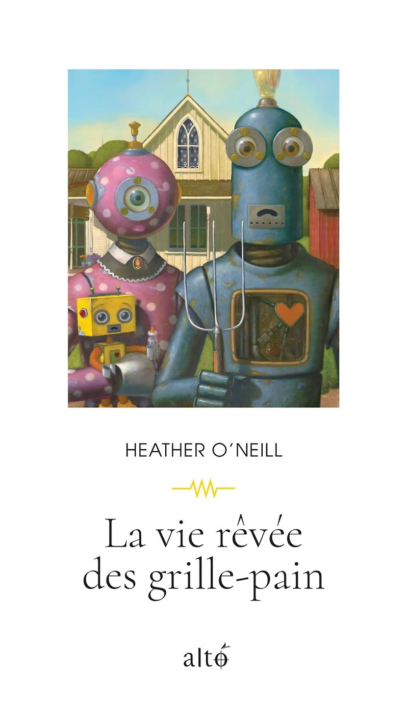 La vie rêvée des grille-pain
