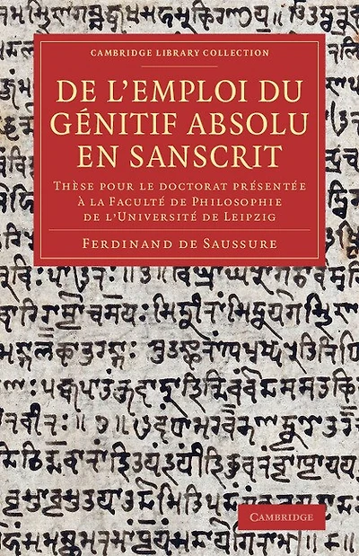 De l'emploi du génitif absolu en Sanscrit: Thèse pour le doctorat présentée à la Faculté de Philosophie de l'Université de Leipzig
