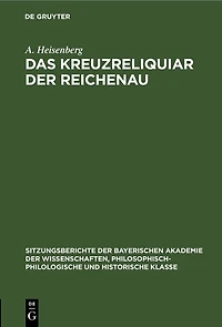 Das Kreuzreliquiar der Reichenau