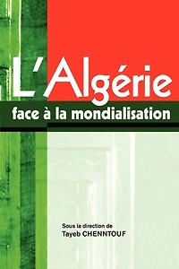 L'Algerie face a la mondialisation